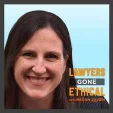 Lawyers Gone Ethical with Megan Zavieh logo